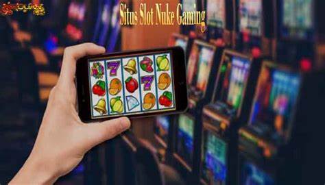 Nuke Gaming Gacor Slot